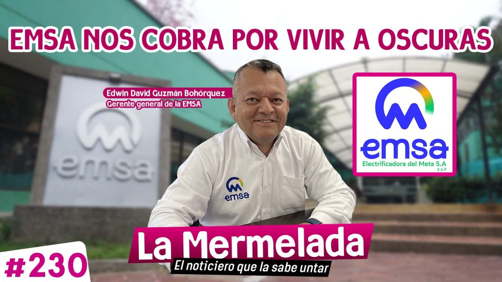 EMSA nos cobra por vivir a oscuras en el Meta