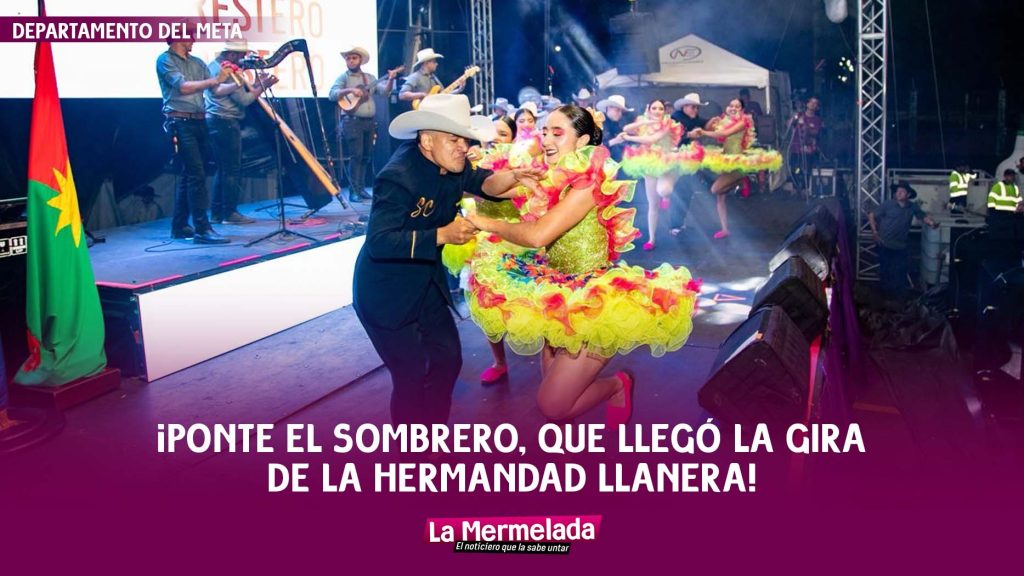 ¡Ponte el sombrero, que llegó la gira de la hermandad llanera!