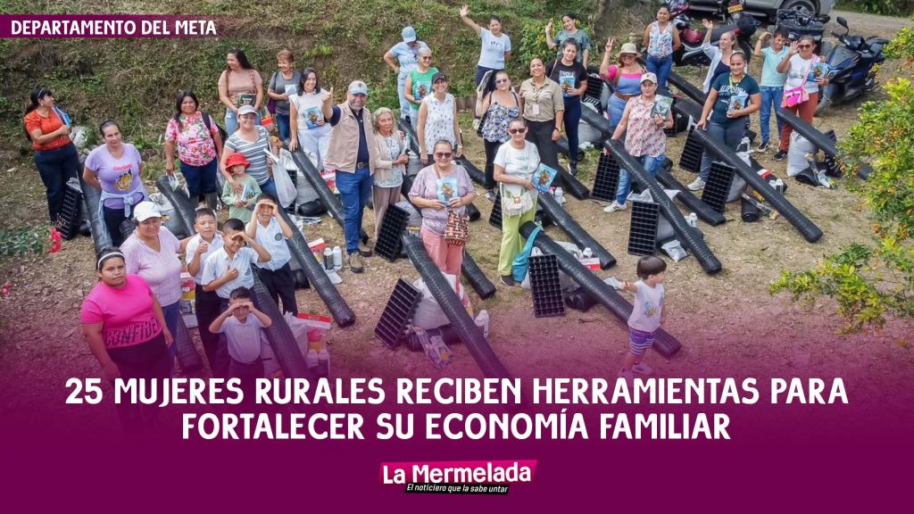 25 mujeres rurales reciben herramientas para producir alimentos y fortalecer su economía familiar