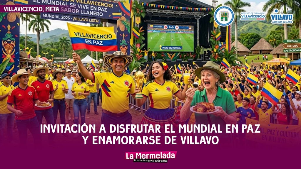 Invitación a disfrutar el Mundial en paz y enamorarse de Villavo